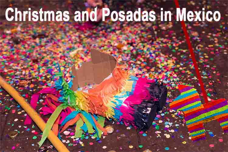 Mexican Christmas and Posadas in Mexico